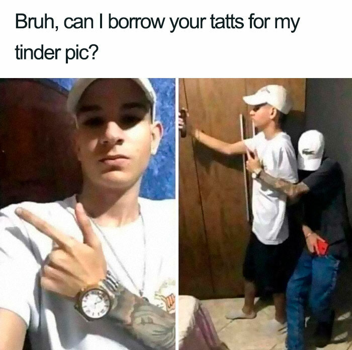can i borrow your tattoos - Bruh, can I borrow your tatts for my tinder pic?