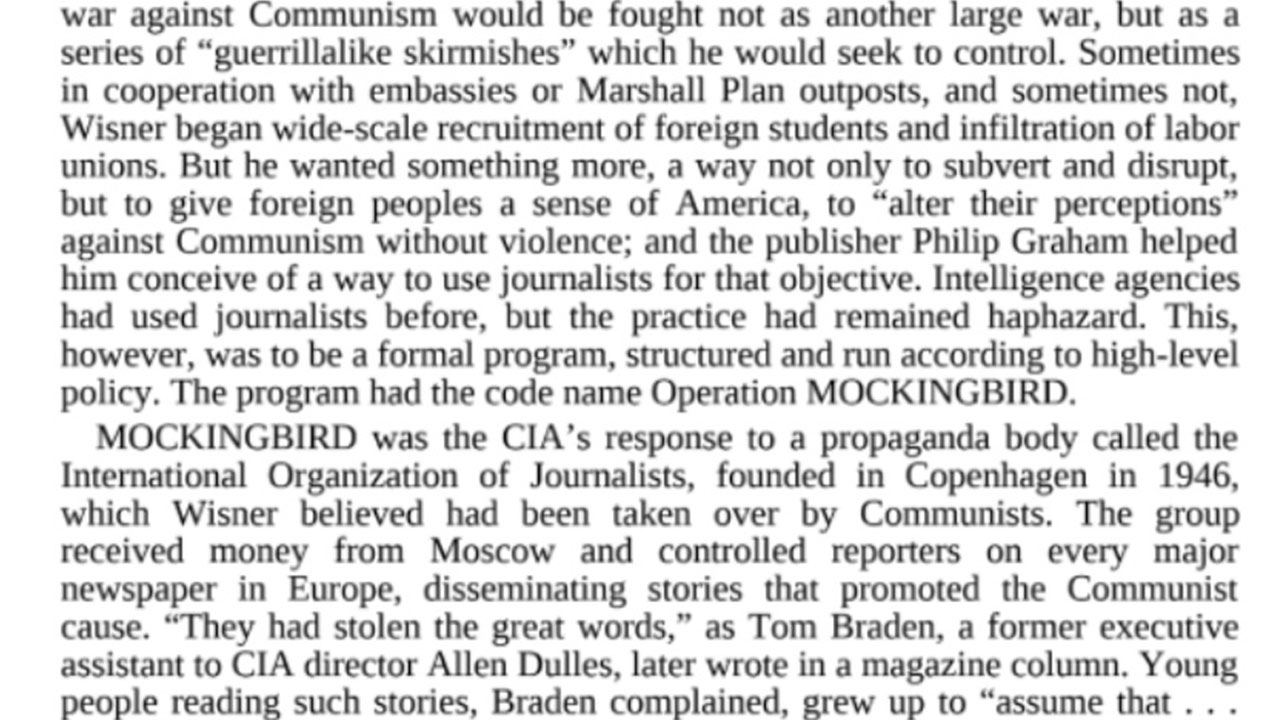 “Operation Mockingbird. The "news" is the same everywhere even the local news.”