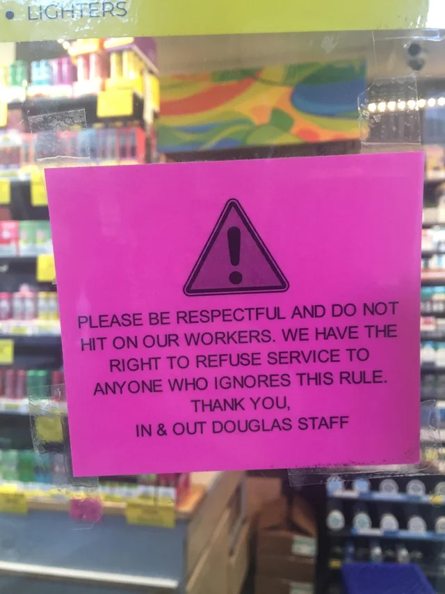 Trashy Posts and People - Be Respectful And Do Not Hit On Our Workers. We Have The Right To Refuse Service To Anyone Who Ignores This Rule. Thank You