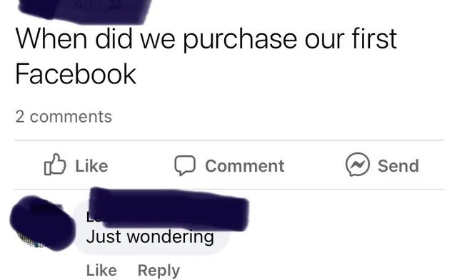 When did we purchase our first Facebook