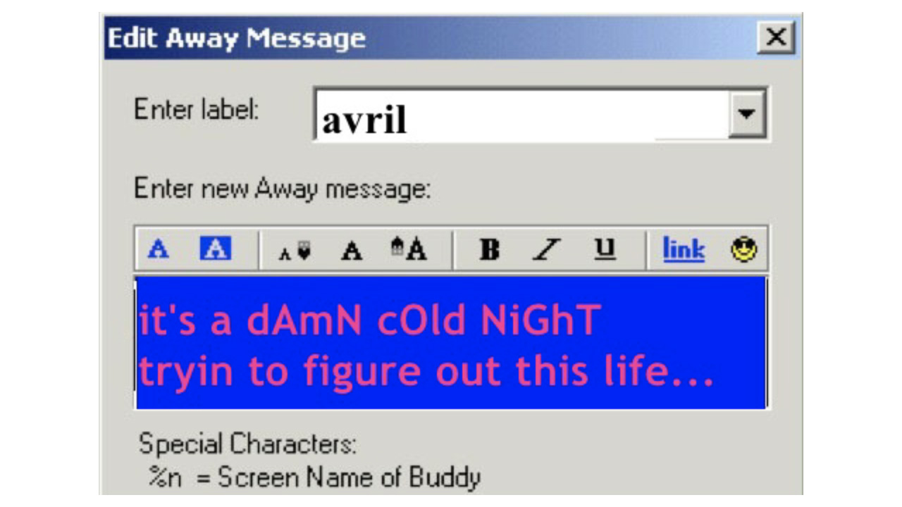 Things from the old internet - aim away messages - Edit Away Message Enter
