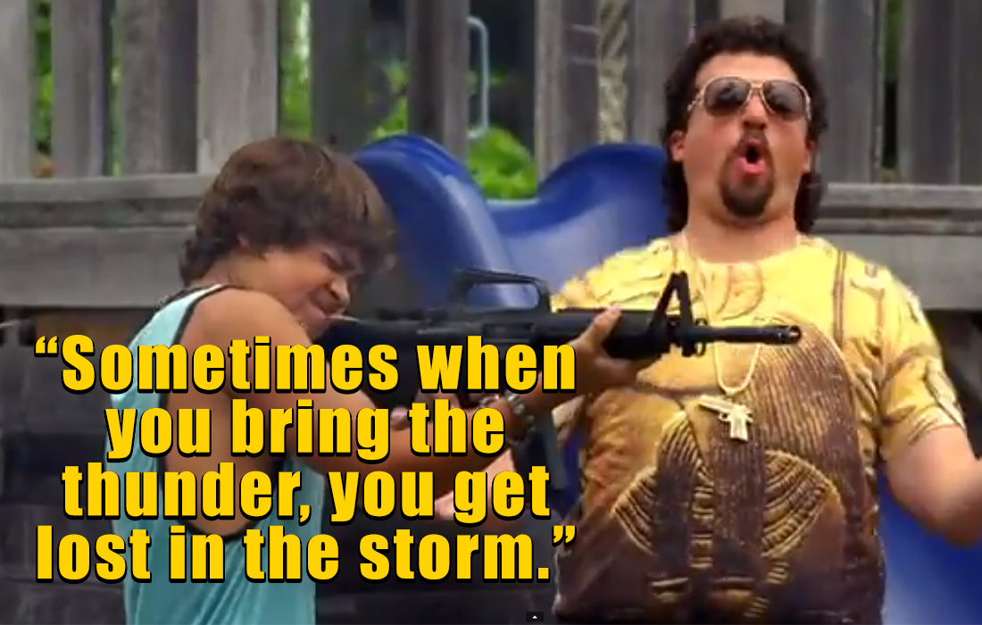 kenny powers quotes - fun - "Sometimes when you bring the thunder, you get lost in the storm.' Vox