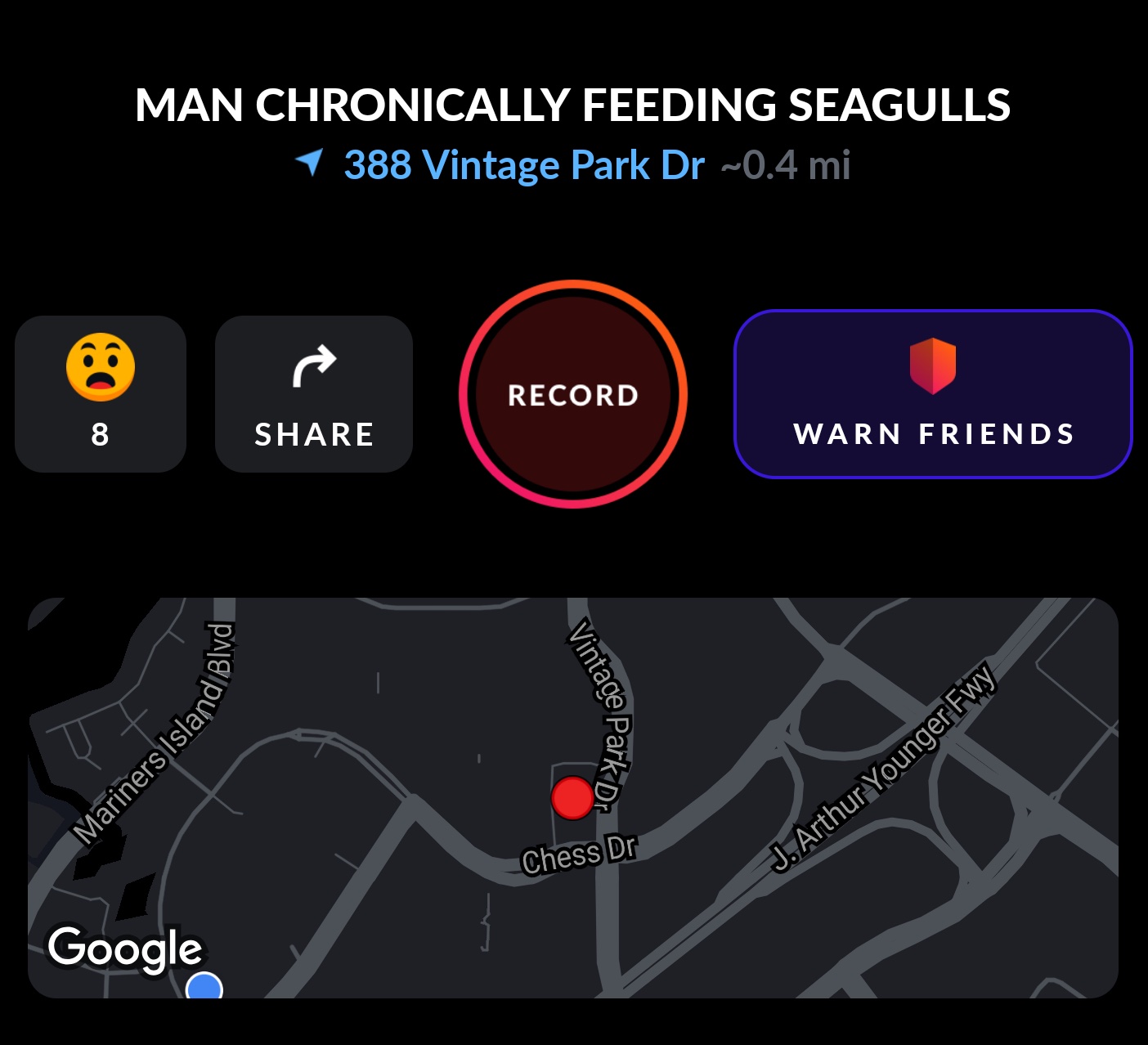 pte academic - Man Chronically Feeding Seagulls 1 388 Vintage Park Dr ~0.4 mi Record 8 Warn Friends Mariners Island Vintage Park Dr Chess Dr J. Arthur Younger Fwy Google