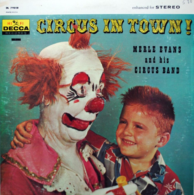 clown album cover - 2 7900 enhanced for Stereo Hi Fi Decca Circus In Yoonyy Records Merle Evans and his Circus Band S