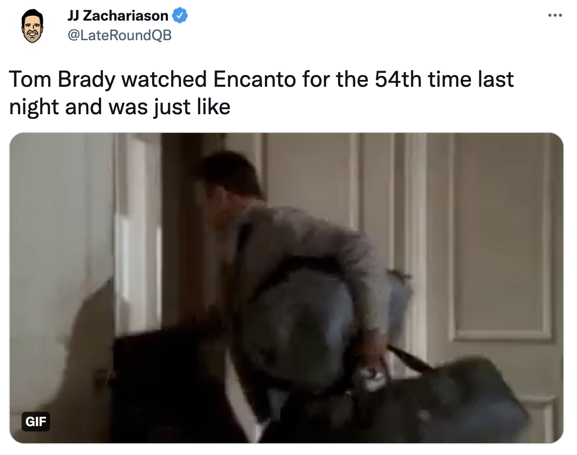 Tom Brady un-retirement memesvideo - ... Jj Zachariason Tom Brady watched Encanto for the 54th time last night and was just Gif