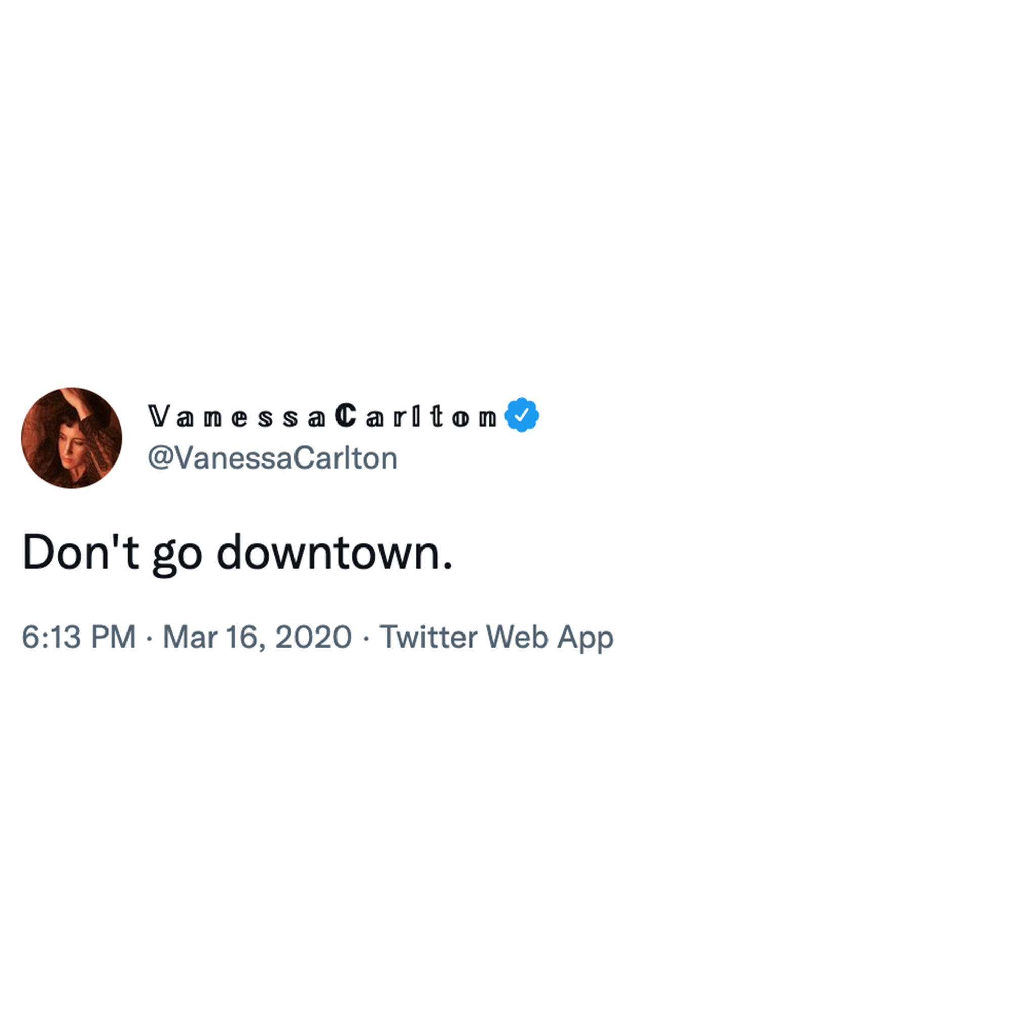 Cringe Celeb Pandemic Content - Vanessa Carlton Don't go downtown. Twitter Web App
