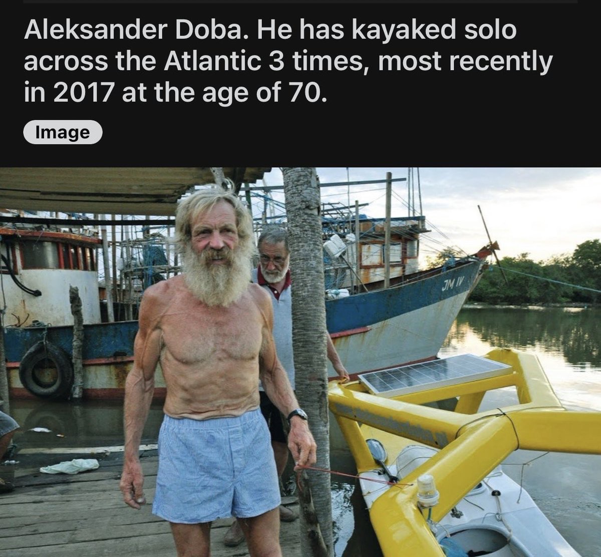 dudes post wins - 70 year old man kayaks across atlantic - Aleksander Doba. He has kayaked solo across the Atlantic 3 times, most recently in 2017 at the age of 70. Image Ji
