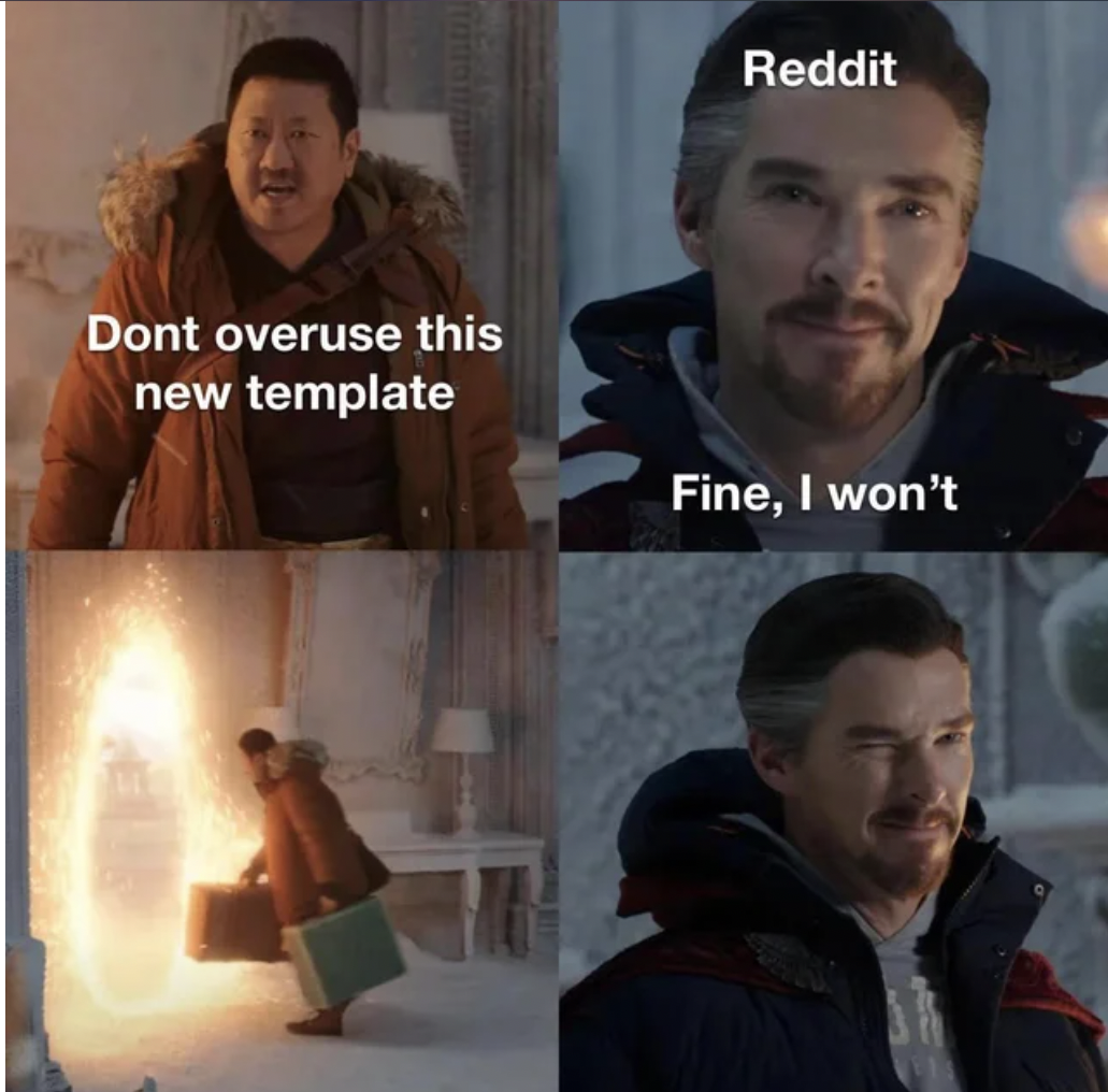 marvel memes - no way home meme - Reddit Dont overuse this new template Fine, I won't