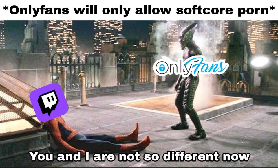 you and i aren t so different template - Onlyfans will only allow softcore porn Onlyzans W You and I are not so different now