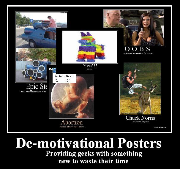 De-Motivational Posters