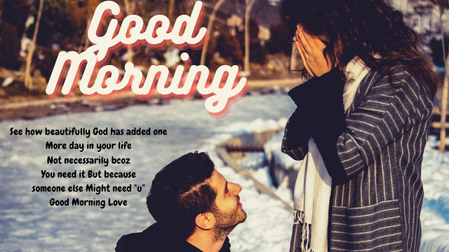 15 + Good Morning Messages for love - boyfriend,girlfriend