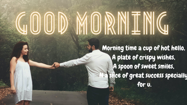 15 + Good Morning Messages for love - boyfriend,girlfriend