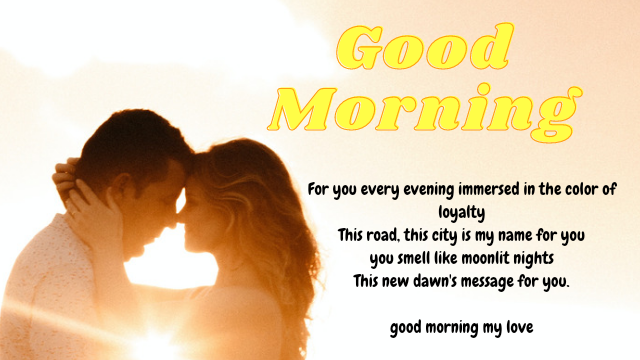 15 + Good Morning Messages for love - boyfriend,girlfriend - Feels ...