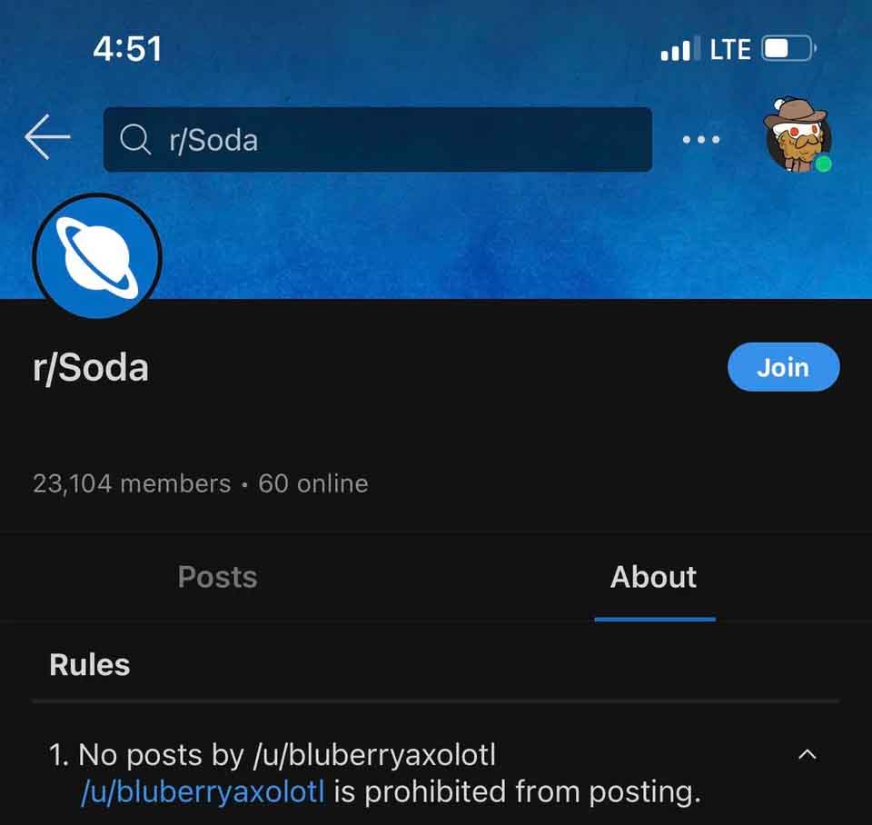 unluckiest people - screenshot - k QrSoda . Lte rSoda 23,104 members. 60 online Posts About Rules 1. No posts by ubluberryaxolotl ubluberryaxolotl is prohibited from posting. Join