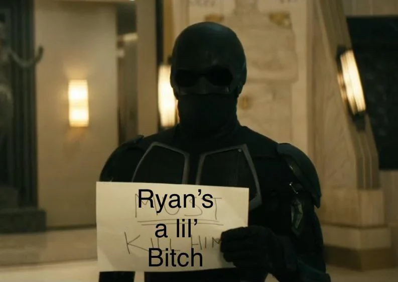 the boys season 3 memes - The Boys - Ryan's a lil' K Him Bitch