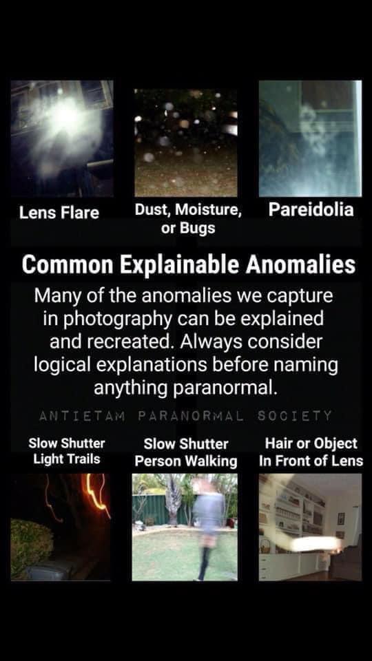 ghosts - paranormal encounters - screenshot - Lens Flare Dust, Moisture, Pareidolia or Bugs Common Explainable Anomalies Many of the anomalies we capture in photography can be explained and recreated. Always consider logical explanations before naming any
