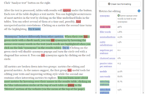 web page - Cleantext formatting Metrics for editing Svious hover mouse over words in text to see synonyms wenk verbs Click Analyze text" button on the right After the text is processed, tables with results will appear under the button. Each row of the tab