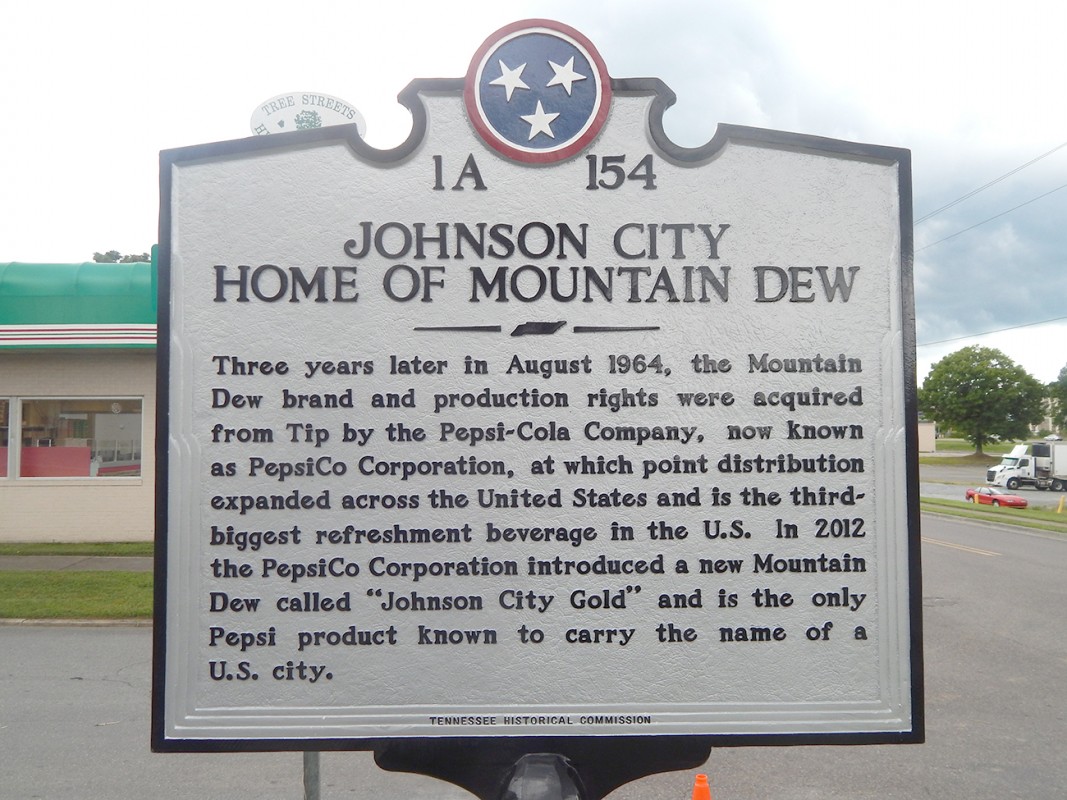 sign - Tree Streets 1A 154 Johnson City Home Of Mountain Dew Three years later in , the Mountain Dew brand and production rights were acquired from Tip by the PepsiCola Company, now known as PepsiCo Corporation, at which point distribution expanded across