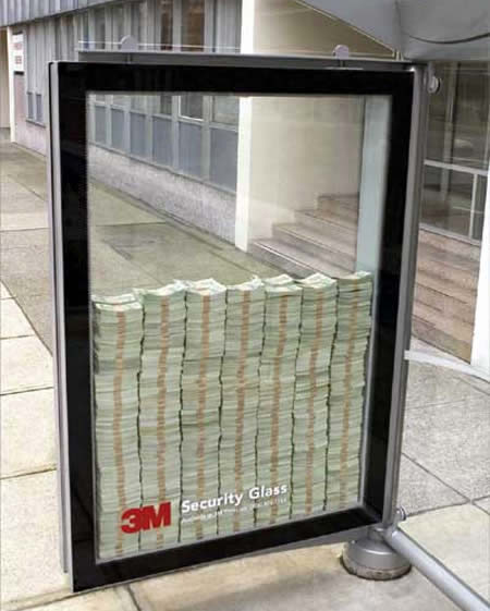 3M was so sure their Security Glass was unbreakable, they put a large stack of cash behind it and shoved it in a bus stop. 