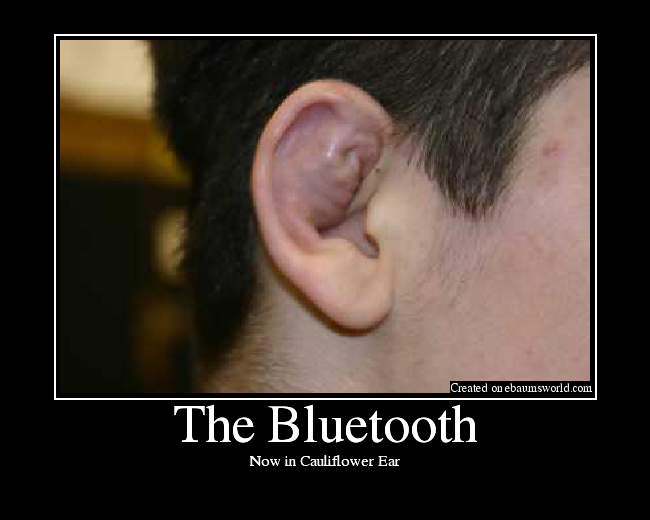 Um, it's my Bluetooth...