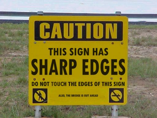 HUGE funny signs Gallery