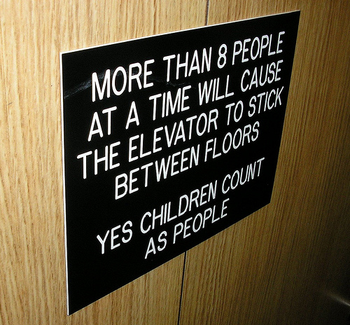Funny Signs Found In, Around and About Elevators