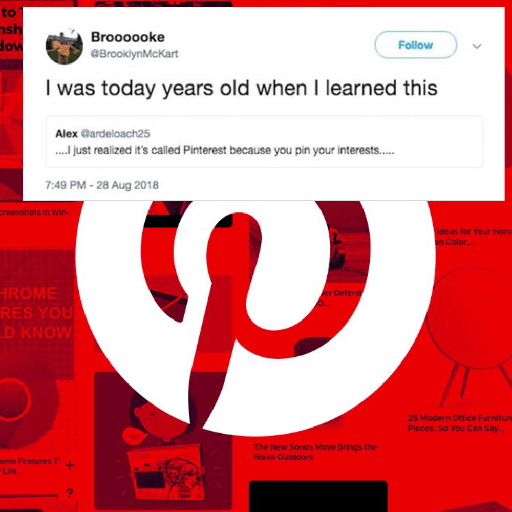 buzzfeed funny tweets - to sh How Broooooke I was today years old when I learned this Alex ...I just realized it's called Pinterest because you pin your interests...... creenshots in Win Ideas for Your Hom on Color er Defend O. Hrome Res You D Know 28 Mod