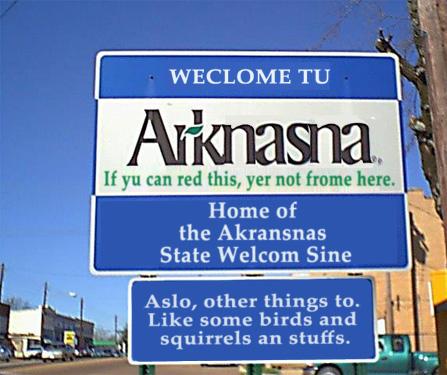 If State Signs Told The Truth