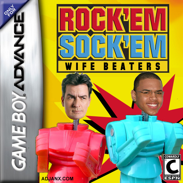 New from Ike Turner Games it's Rock 'Em Sock 'Em Wife Beaters, a new twist on the classic, one-on-one robot fighting game, featuring "Brat Pack Bully" Charlie Sheen and the "Black Bruiser" Chris Brown!