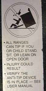 All ranges can tip if you or child stand sit or lean on open door