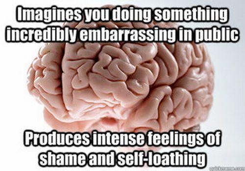 Scumbag Brain!
