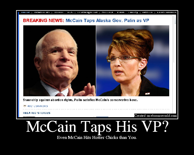 Even McCain Hits Hotter Chicks than You.