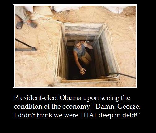President Obama seeing how far we are in debt.
