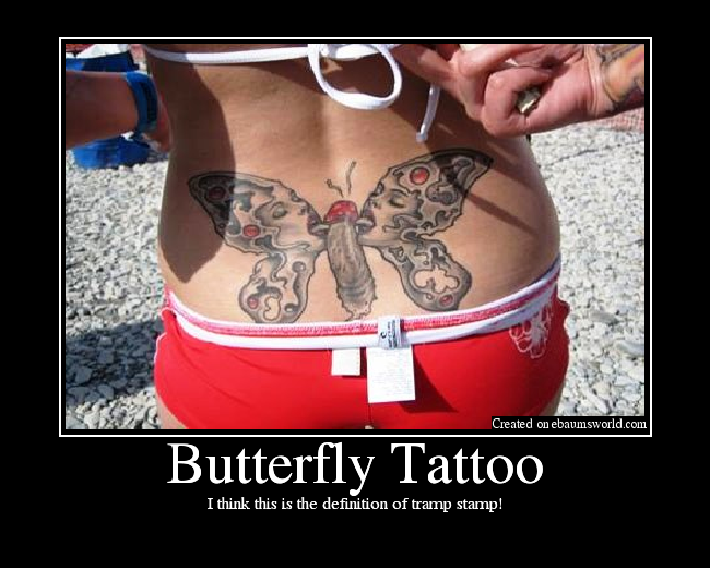 I think this is the definition of tramp stamp!
