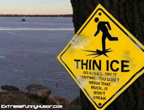 Thin Ice Just Try