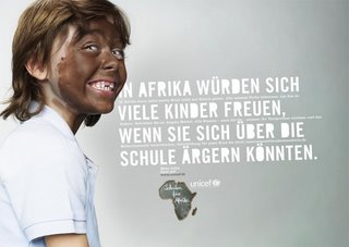 German Unicef ad: I'm waiting for my last day of school, Africans are waiting for their first.