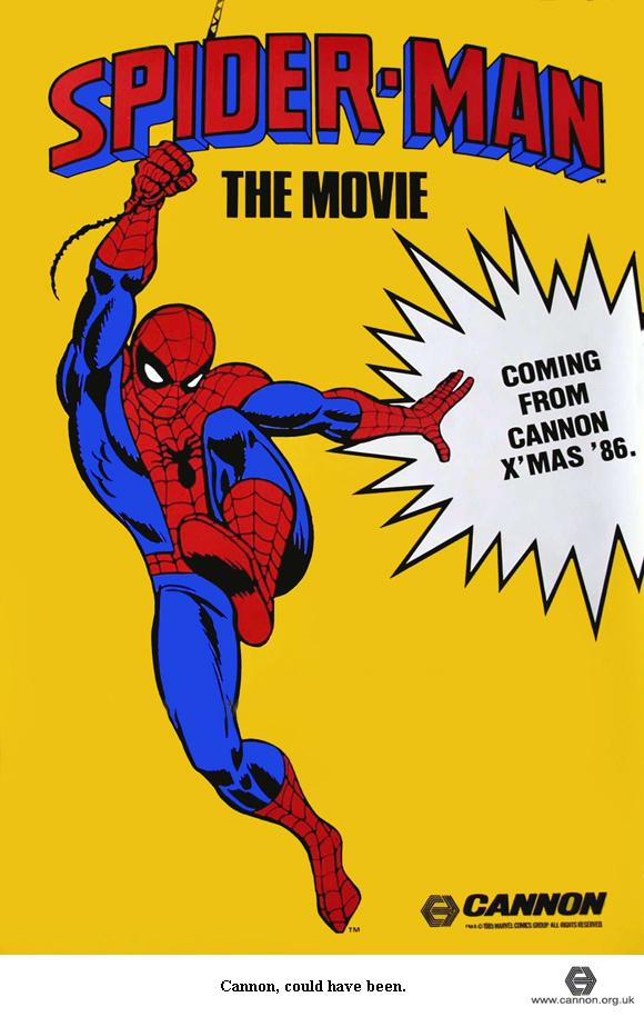 1980s Cannon Spiderman movie, starring Tom Cruise. This film was gonna diverge from the original comic book, and give Spiderman 8 arms, and make him a bit more spider-like than human-like. Sounds like it would have been more like The Fly.