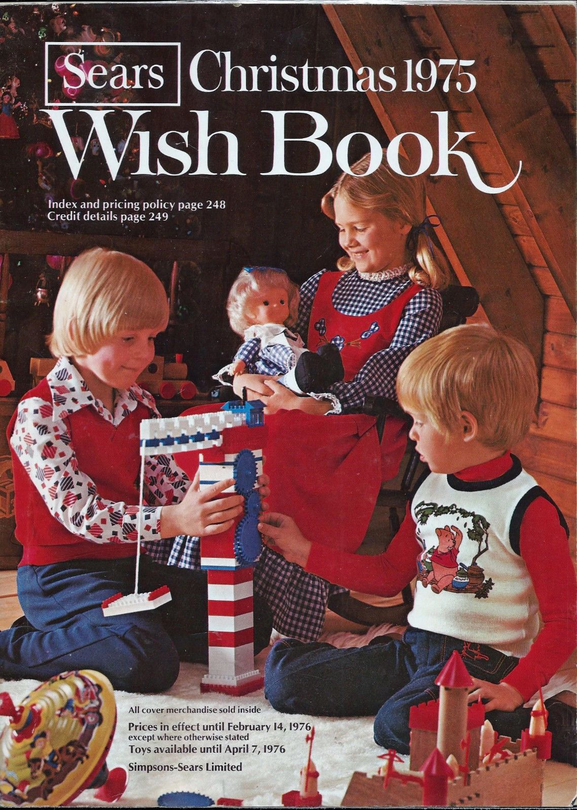 sears christmas catalog 1975 - Sears Christmas 1975 Wish Book Index and pricing policy page 248 Credit details page 249 All cover merchandise sold inside Prices in effect until , except where otherwise stated Toys available until SimpsonsSears Limited
