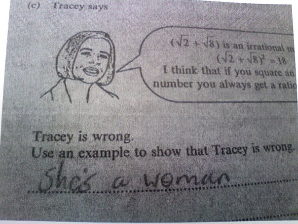 She was taking a test wrote this for the answer. she said she got it wrong. 