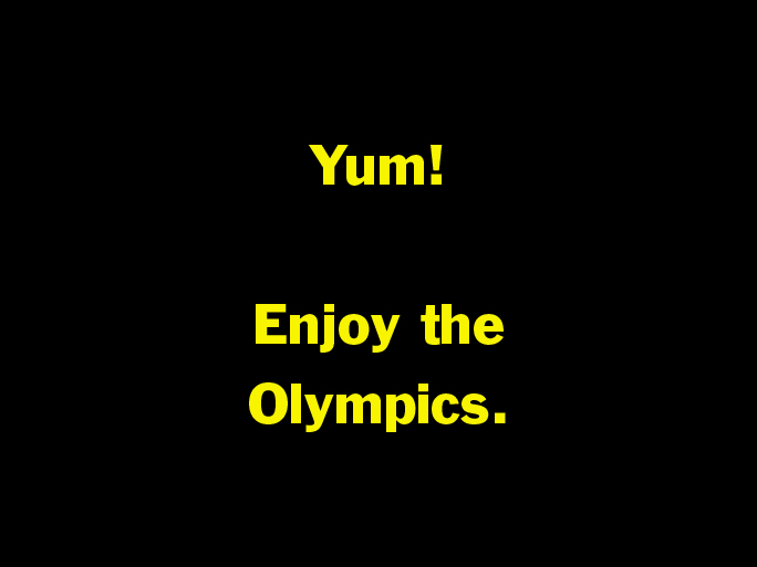 graphics - Yum! Enjoy the Olympics.