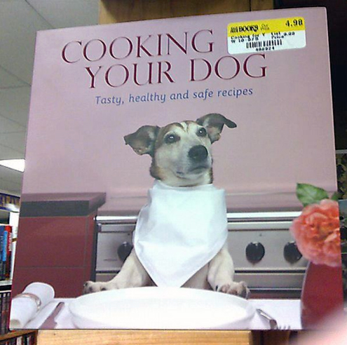 Cooking Your Dog