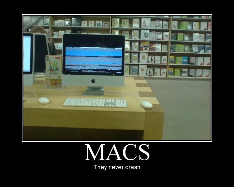 macs they never crash - Macs They never crash