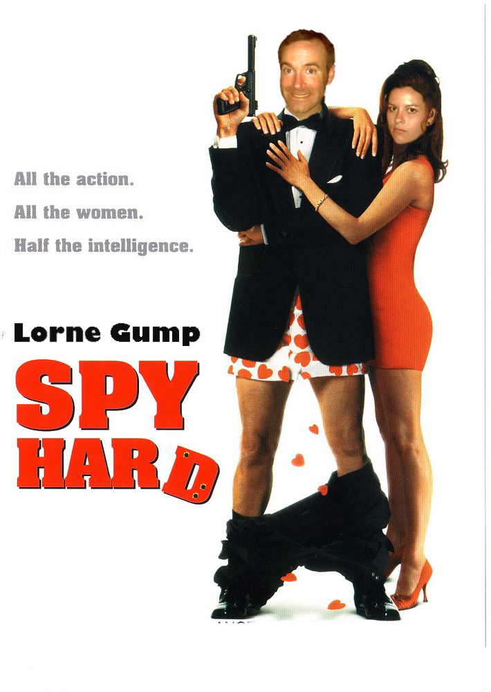 Lorne Gump in Spy Hard