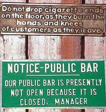 Bet this bar has won many awards for these signs.