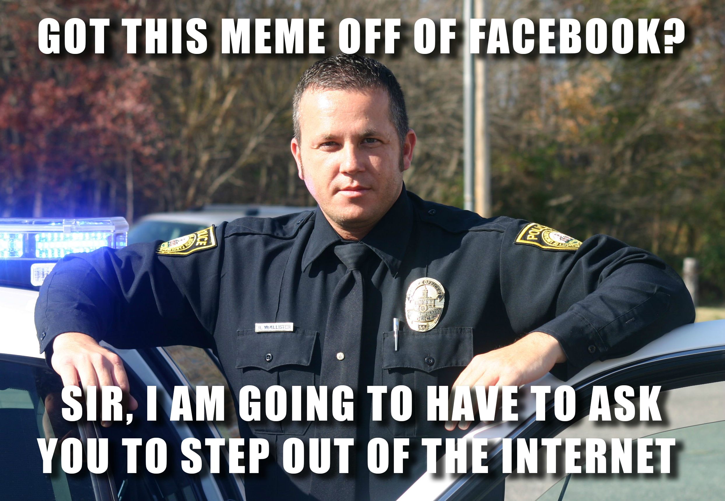 Officer dank meme arrest for takign a meme off facebook