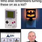 Dank meme about turning things on when you were a kid