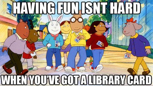 dank meme having fun isn t hard when you ve got a library card - Having Fun Isnt Hard @ When You'Ve Gotalibrary Card
