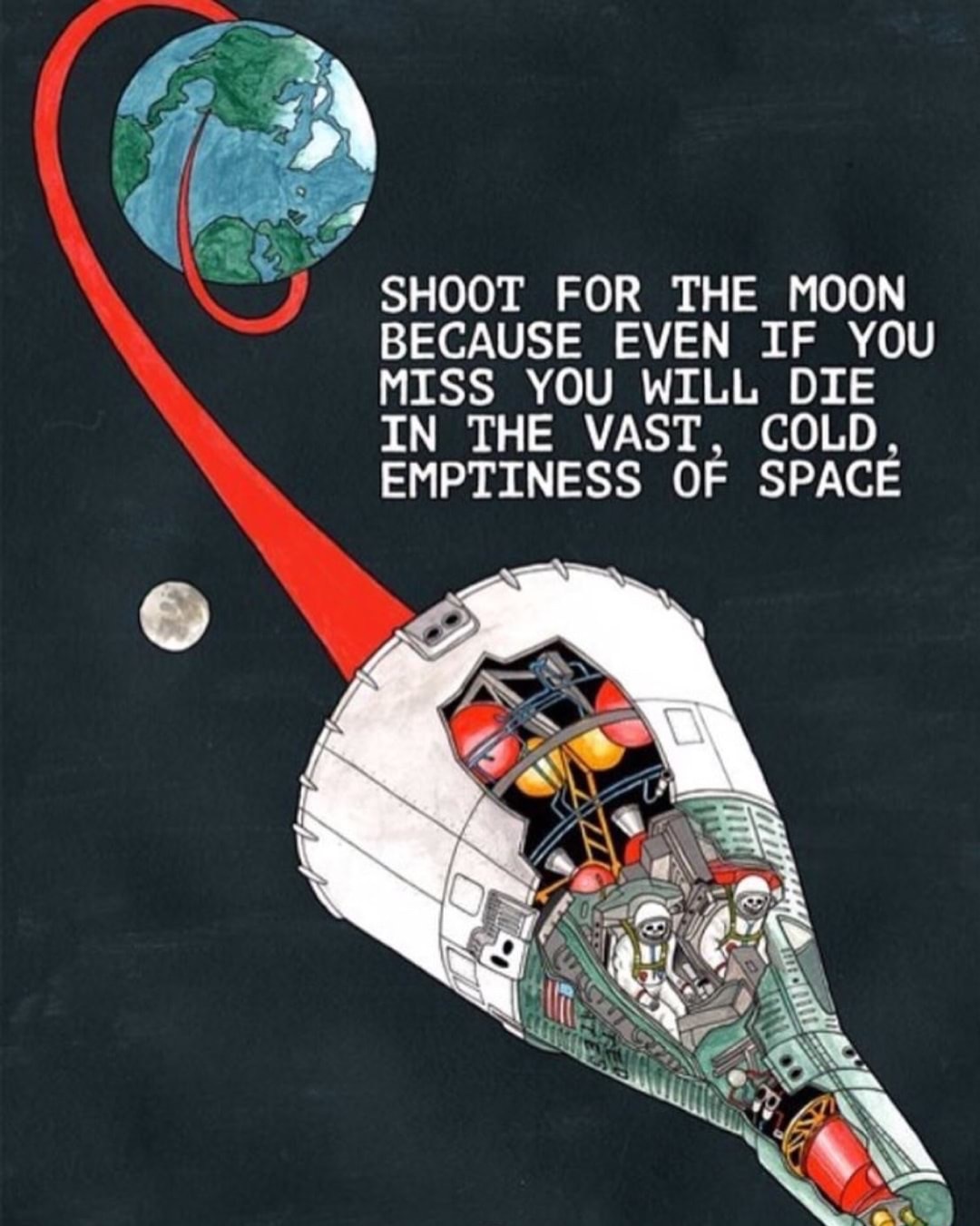 memes - kerbals funny - Shoot For The Moon Because Even If You Miss You Will Die In The Vast, Cold. Emptiness Of Space Nam