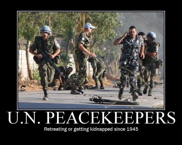 funny army - U.N. Peacekeepers Retreating or getting kidnapped since 1945
