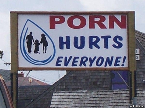 street sign - Porn 0 Hurts Everyone! evilmilk.com